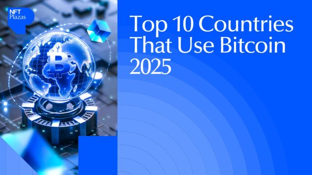 Top 10 Countries That Use Bitcoin in 2025