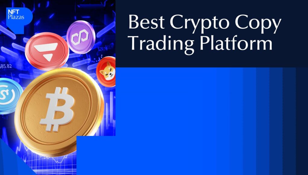 Best-Crypto-Copy-Trading-Platform.jpg