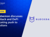 Interview: Blockdaemon’s ‘Earn Stack’ to Bridge Staking and DeFi for Institutions