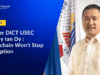 Former DICT USEC: Blockchain Won’t Stop Corruption