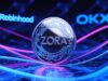 ZORA Doubles After Listing Robinhood and OKX