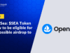 The Ultimate Guide to the OpenSea $SEA Token Airdrop