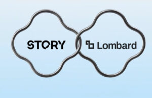 Lombard and Story Partner to Revolutionize Creator Economy via Bitcoin-Backed Infrastructure