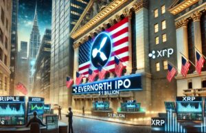 Ripple-Backed Evernorth Targets $1 Billion Raise In US IPO For XRP Reserve