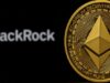 BlackRock acquires $437.5M of Ethereum