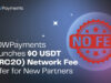 NOWPayments Launches $0 USDT (TRC20) Network Fee Offer for New Partners