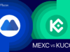 MEXC Vs KuCoin 2025: Which Exchange Is Better?