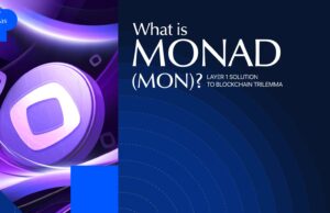 What is Monad (MON)? Layer 1 Solution to Blockchain Trilemma