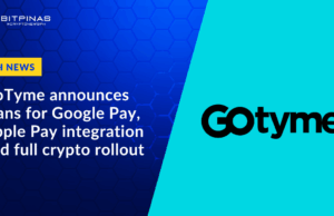 GoTyme Bank Announces Plans for Google Pay, Apple Pay Integration and Full Crypto Rollout