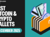 Holiday Wallet Guide 2025: Best Bitcoin & Crypto Wallets for Gifting and Self-Custody