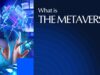 What Is The Metaverse? Definition & How It Works