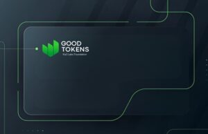 Good Tokens Scales Blockchain and AI-Driven Initiatives to Support Global Impact Programs