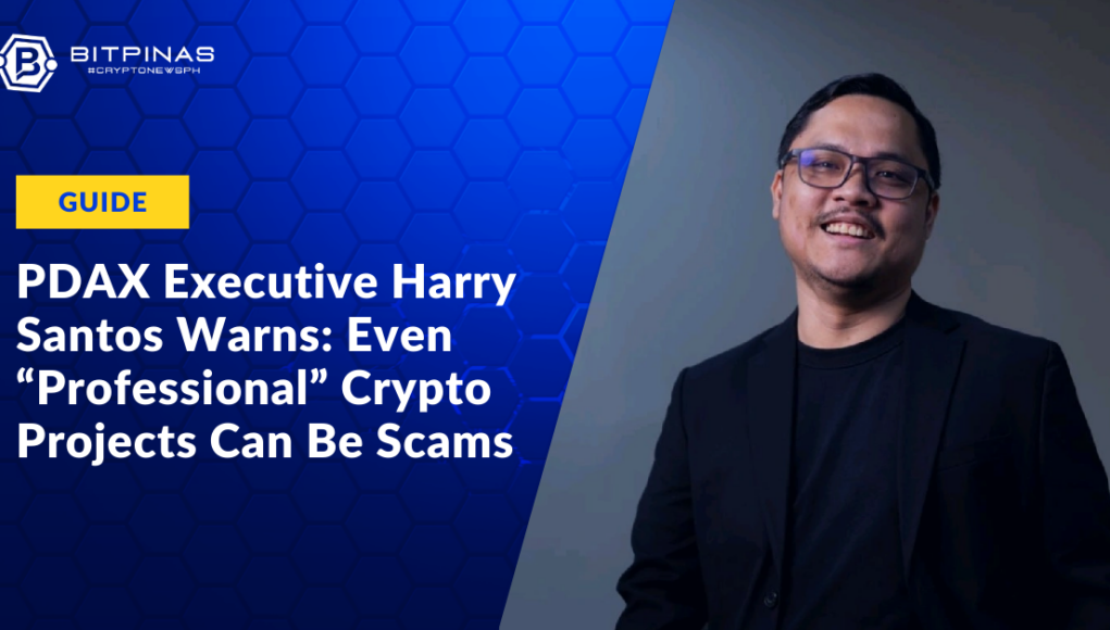 PDAX-Executive-Harry-Santos-Warns-Even-Professional-Crypto-Projects-Can-Be-Scams.png