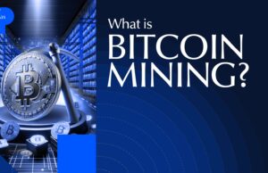 What Is Bitcoin Mining? A Comprehensive Guide