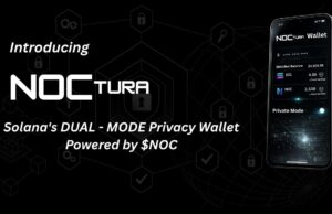 Noctura Launches Compliance-First Privacy Layer on Solana With Dual-Mode Wallet