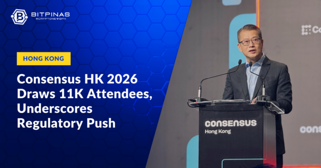 Consensus Hong Kong 2026 Draws 11,000 Attendees, Underscores Regulatory Push
