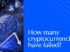 How Many Cryptocurrencies Have Failed in 2026?