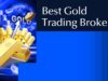 10 Best Gold Trading Brokers For 2026
