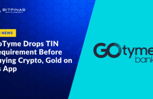 GoTyme Drops TIN Requirement for Activating GoCrypto, Gold Investing on Its App