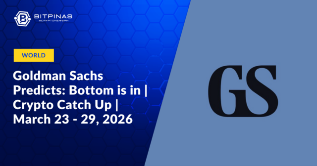 Goldman Sachs Predicts: Bottom is in | Crypto Catch Up | March 23 – 29, 2026