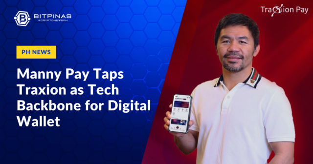 Manny Pay Taps Traxion as Tech Backbone for Digital Wallet