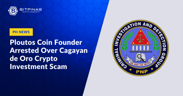 Ploutos Coin Founder Arrested Over Cagayan de Oro Crypto Investment Scam