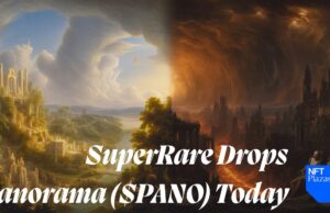 SuperRare Drops Panorama ($PANO) Today — What Collectors Need to Know About Token-Gated NFT Launches in 2026