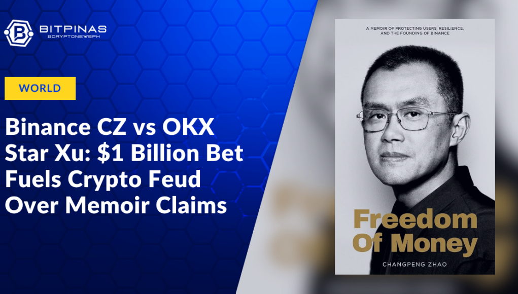 Binance-CZ-vs-OKX-Star-Xu-1-Billion-Bet-Fuels-Crypto-Feud-Over-Memoir-Claims.png