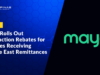 Maya Rolls Out Transaction Rebates for Families Receiving Middle East Remittances