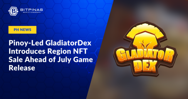 Filipino-Led GladiatorDex Introduces Region NFT Sale Ahead of July Game Release